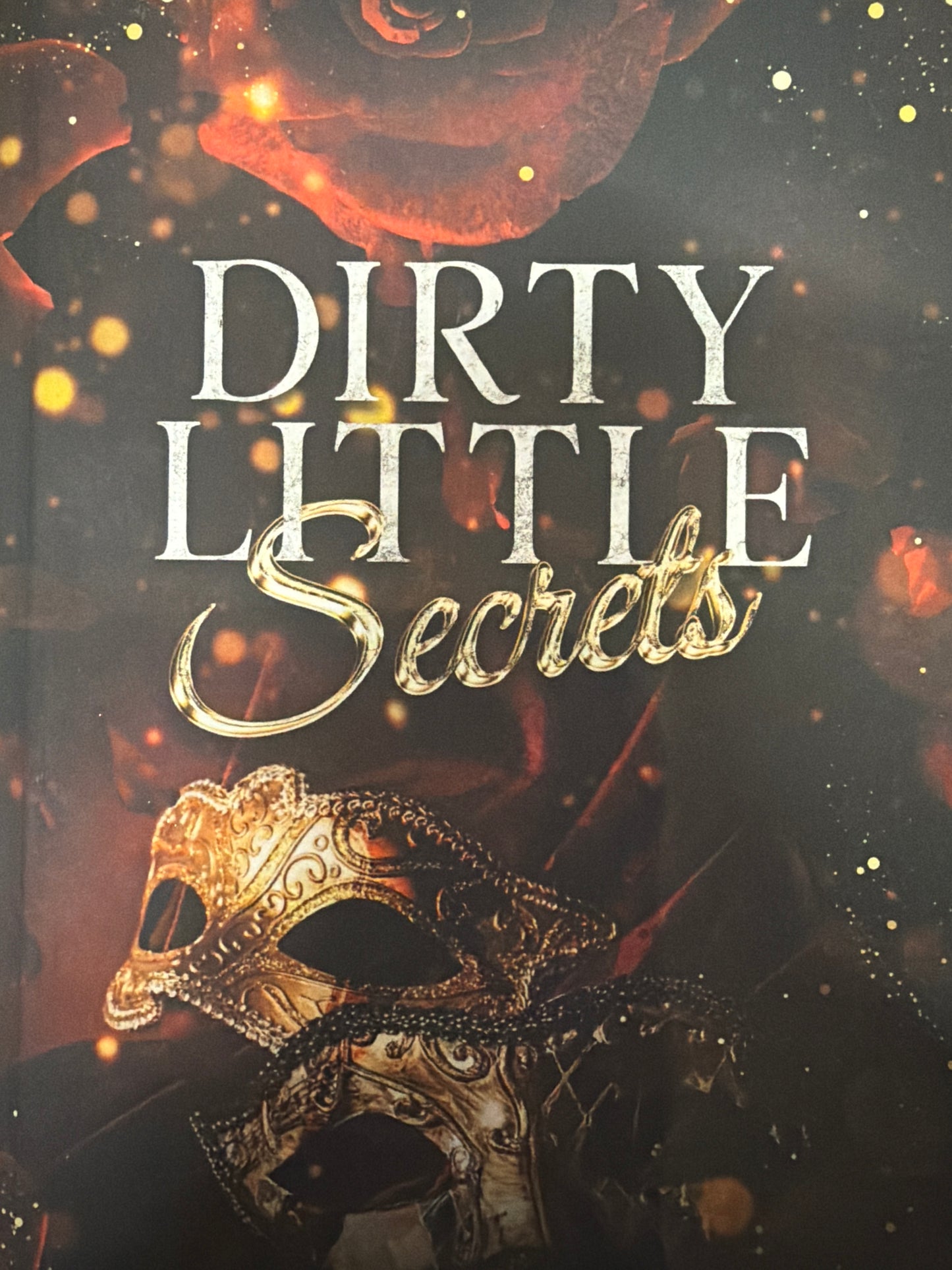 Dirty Little Secrets
