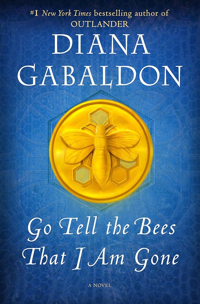 Go Tell the Bees That I am Gone
