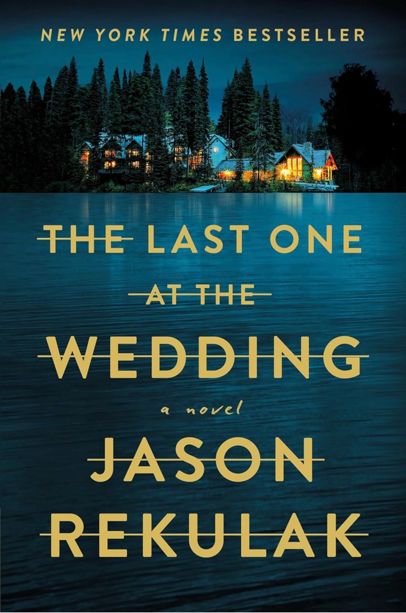 The Last One at the Wedding (Hardcover Used)