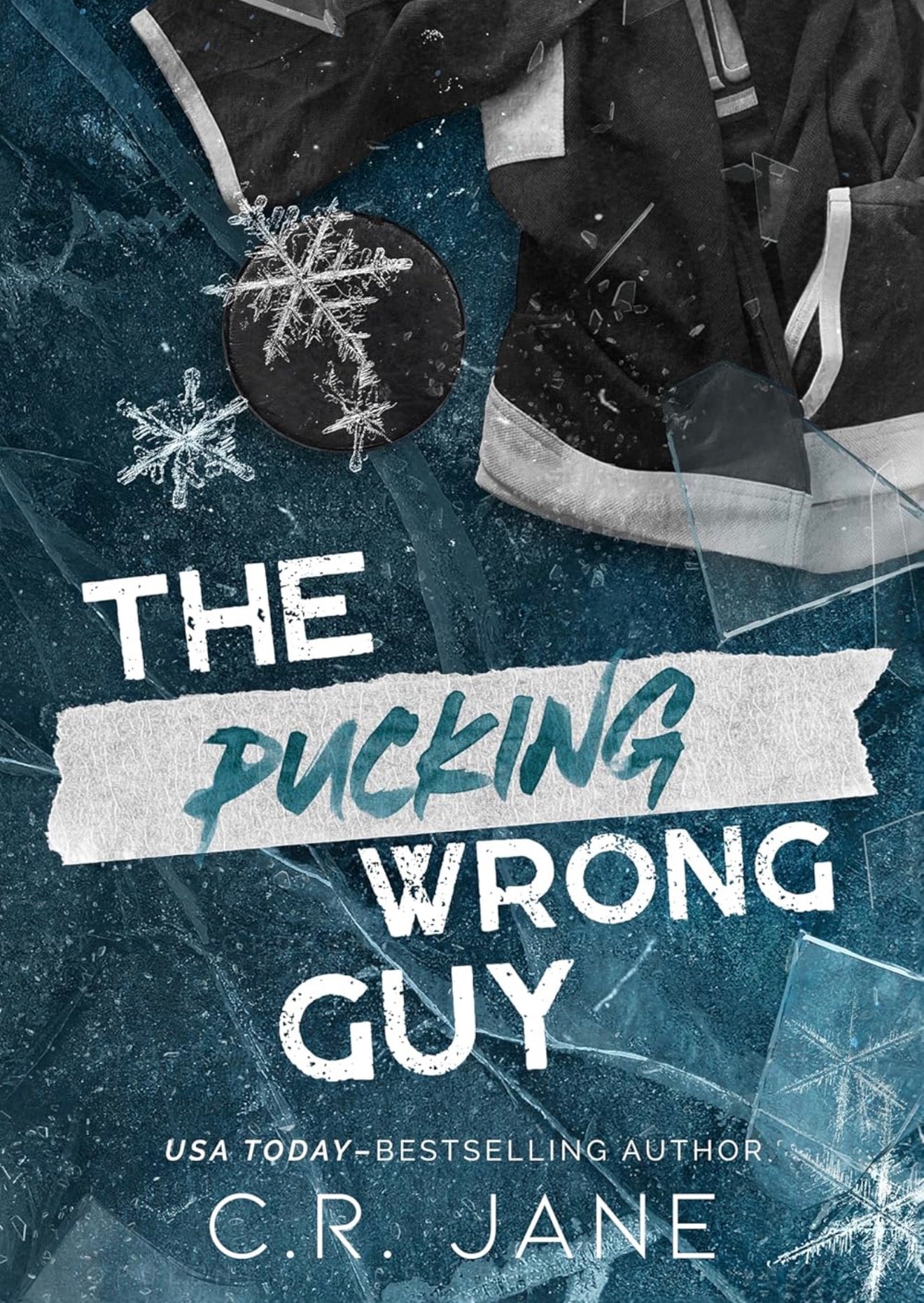 The Pucking Wrong Guy