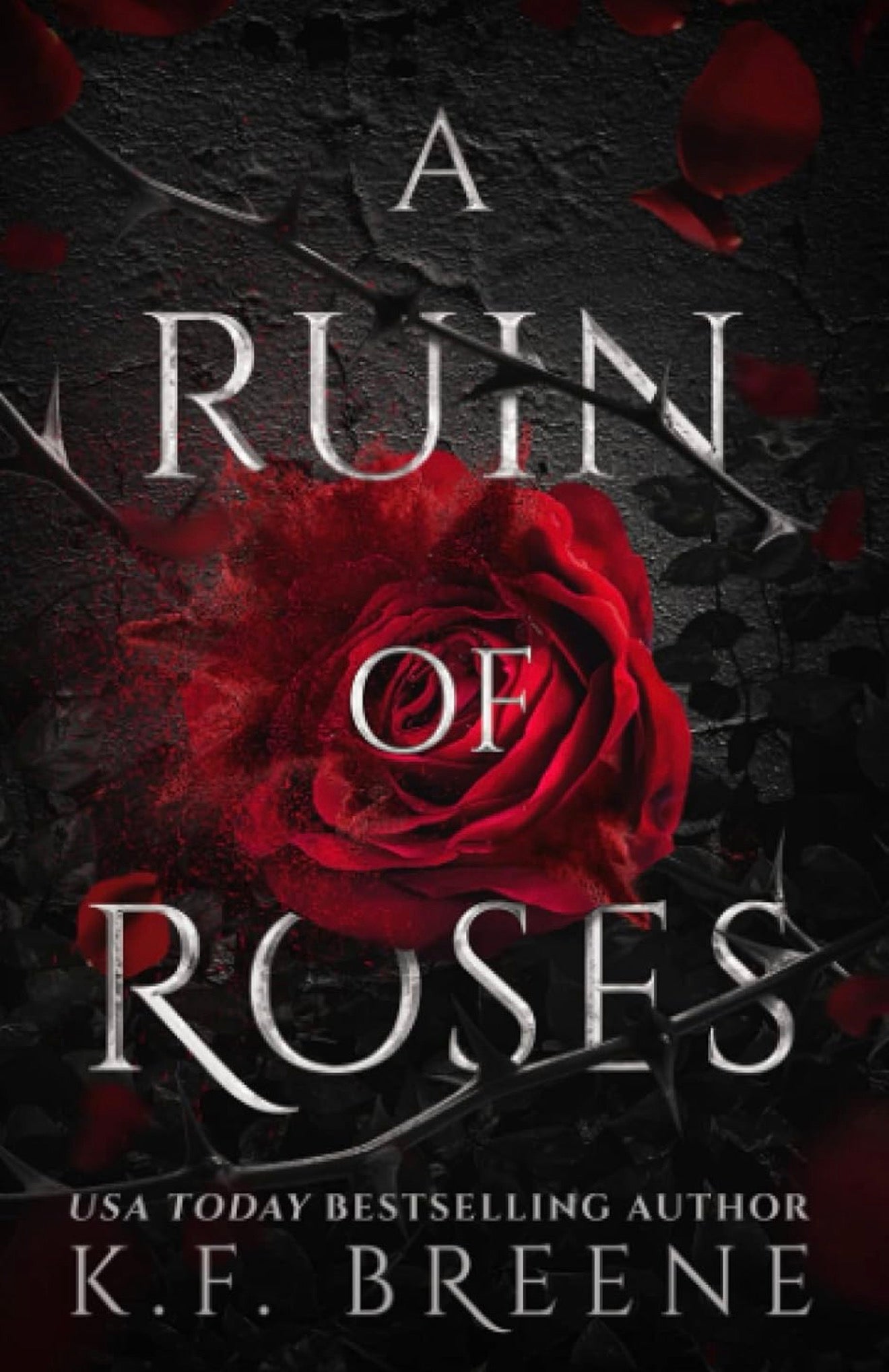 A Ruin of Roses