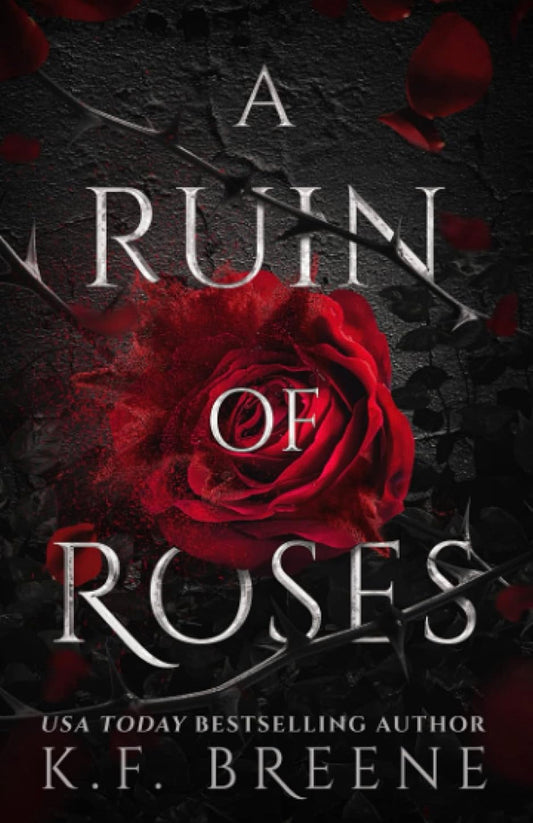 A Ruin of Roses