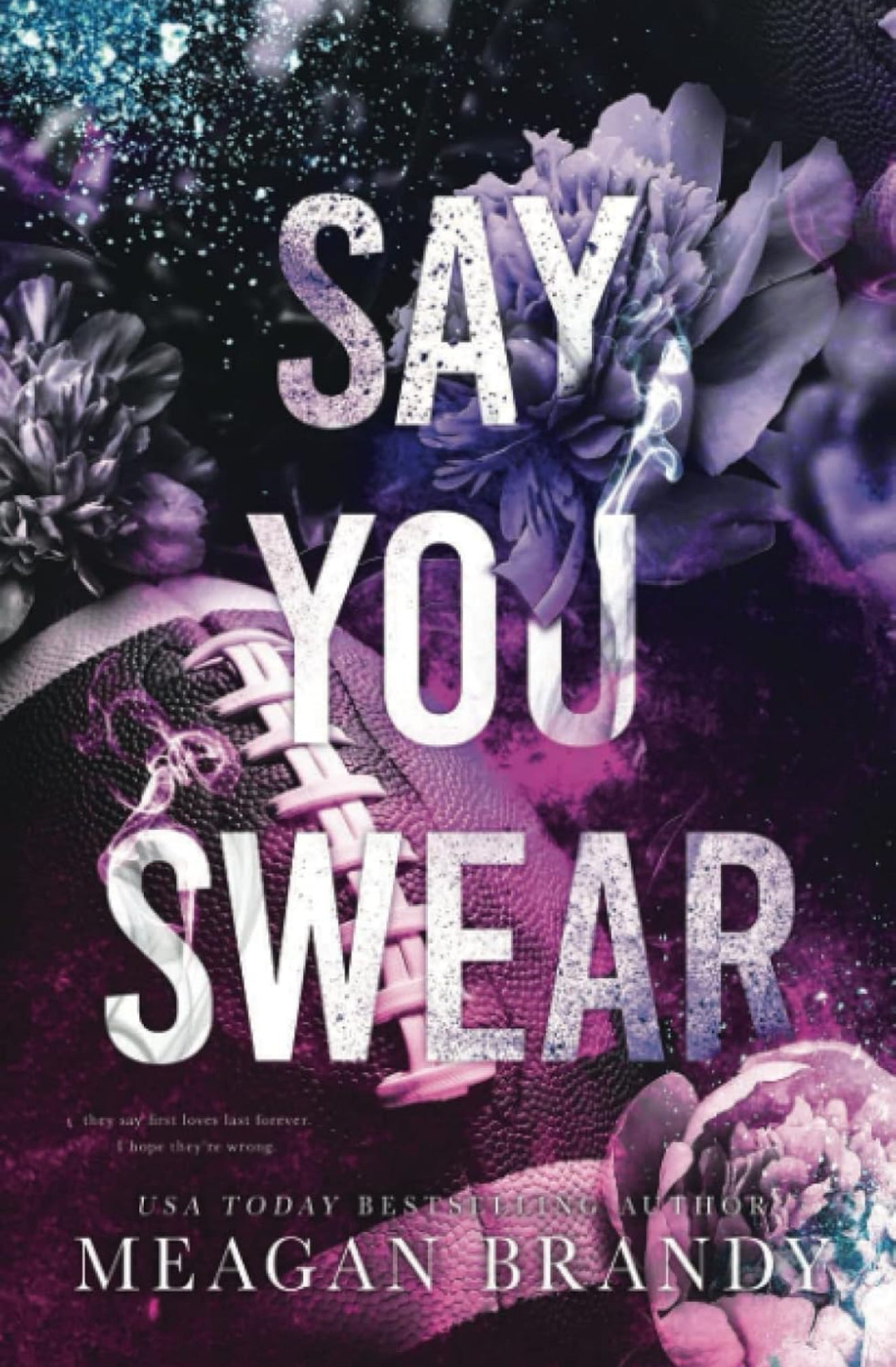 Say You Swear