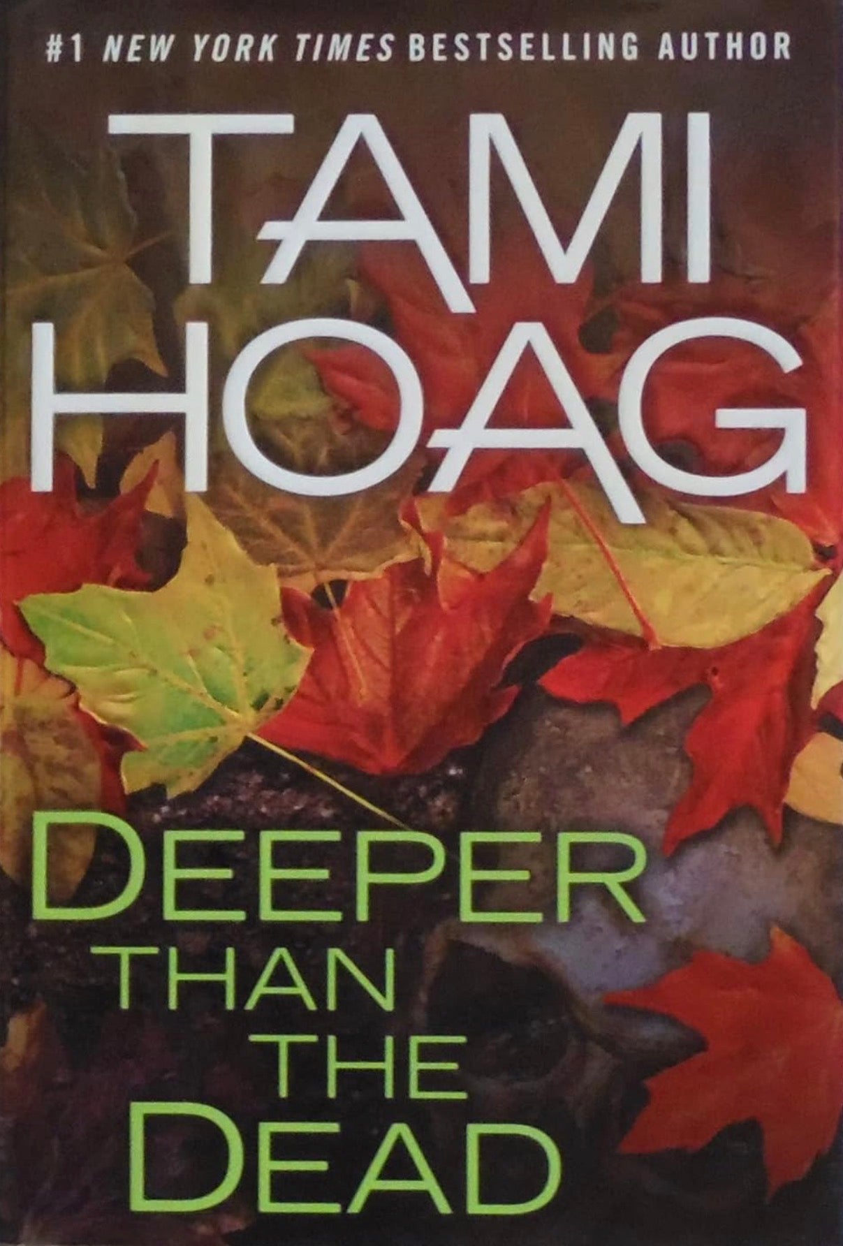 Deeper Than The Dead (Hard Cover)