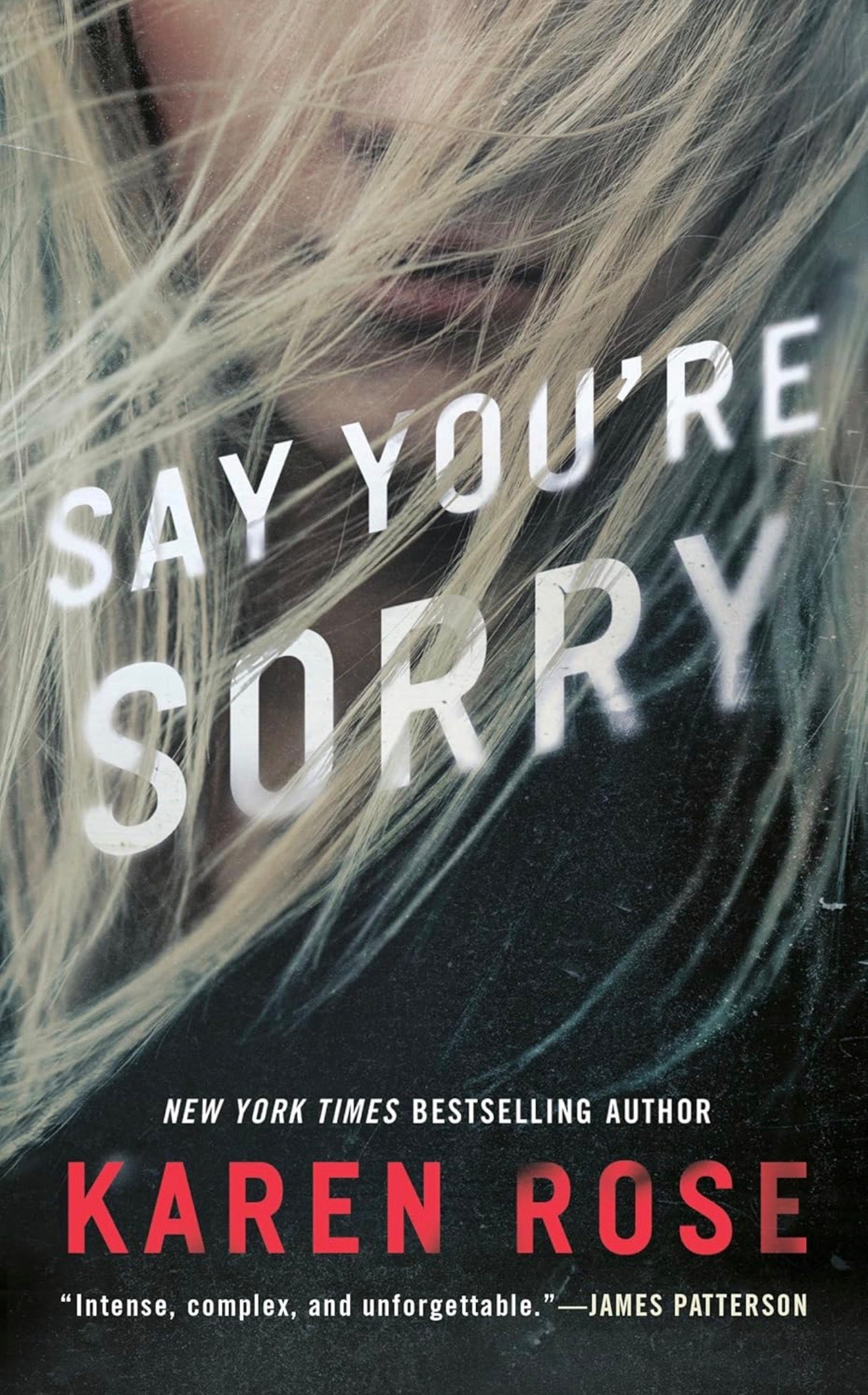 Say You’re Sorry (Used)