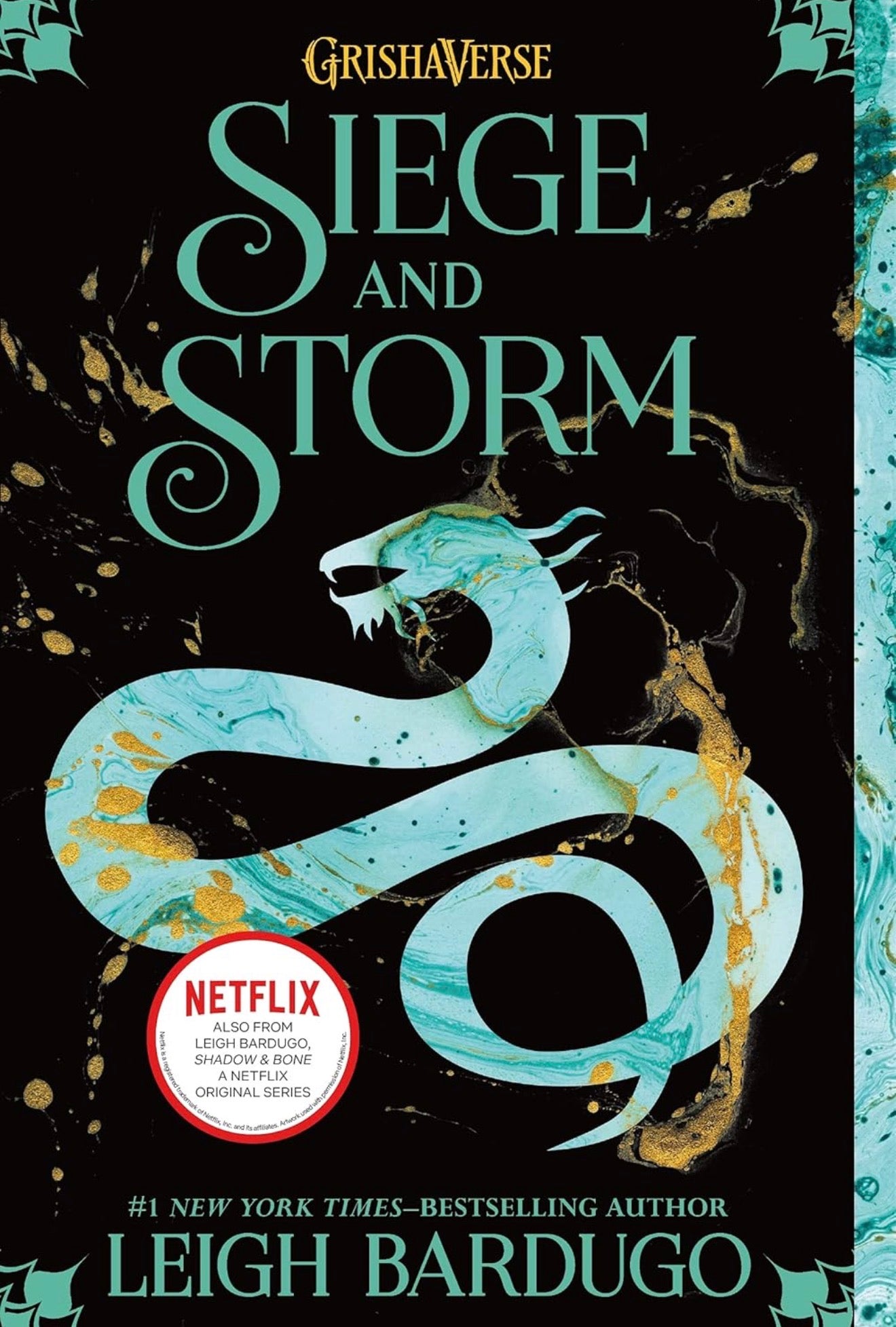 Siege and Storm