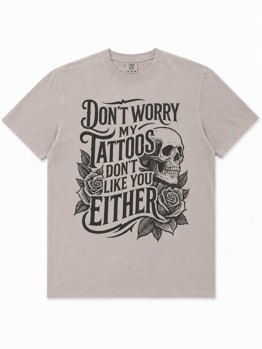 My Tattoos Don’t Like You