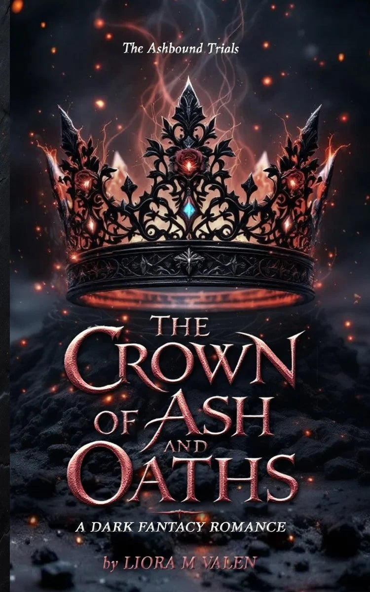 The Crown Of Ash and Oaths