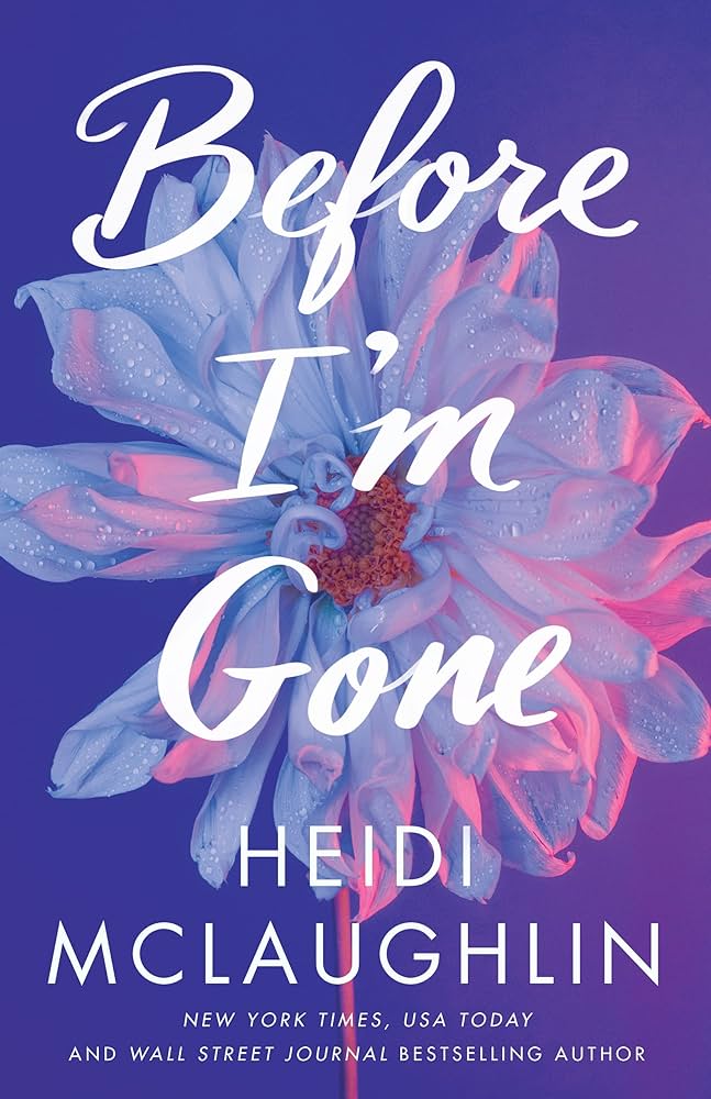 Before I’m Gone (Signed)