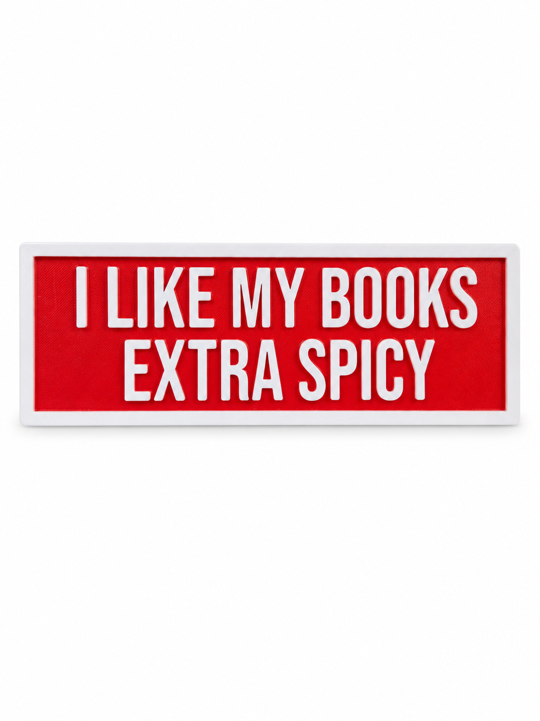 I like my books extra spicy shelf decor