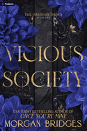 Vicious Society PREORDER