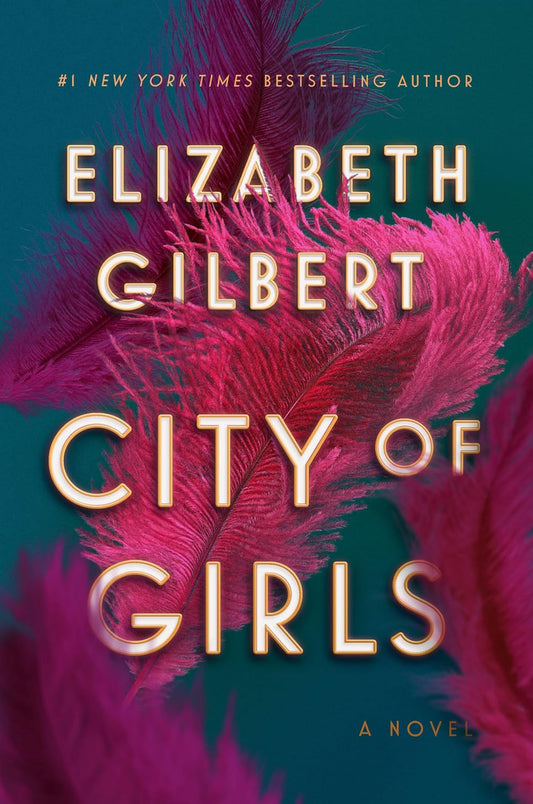 City of Girls (Used - Hardcover)