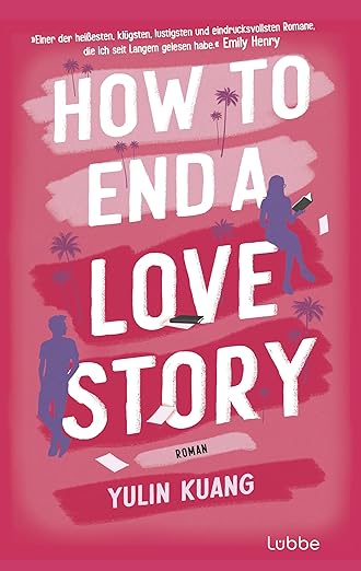How To End a Love Story (Used Hardcover)
