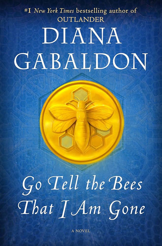 Go Tell the Bees That I am Gone