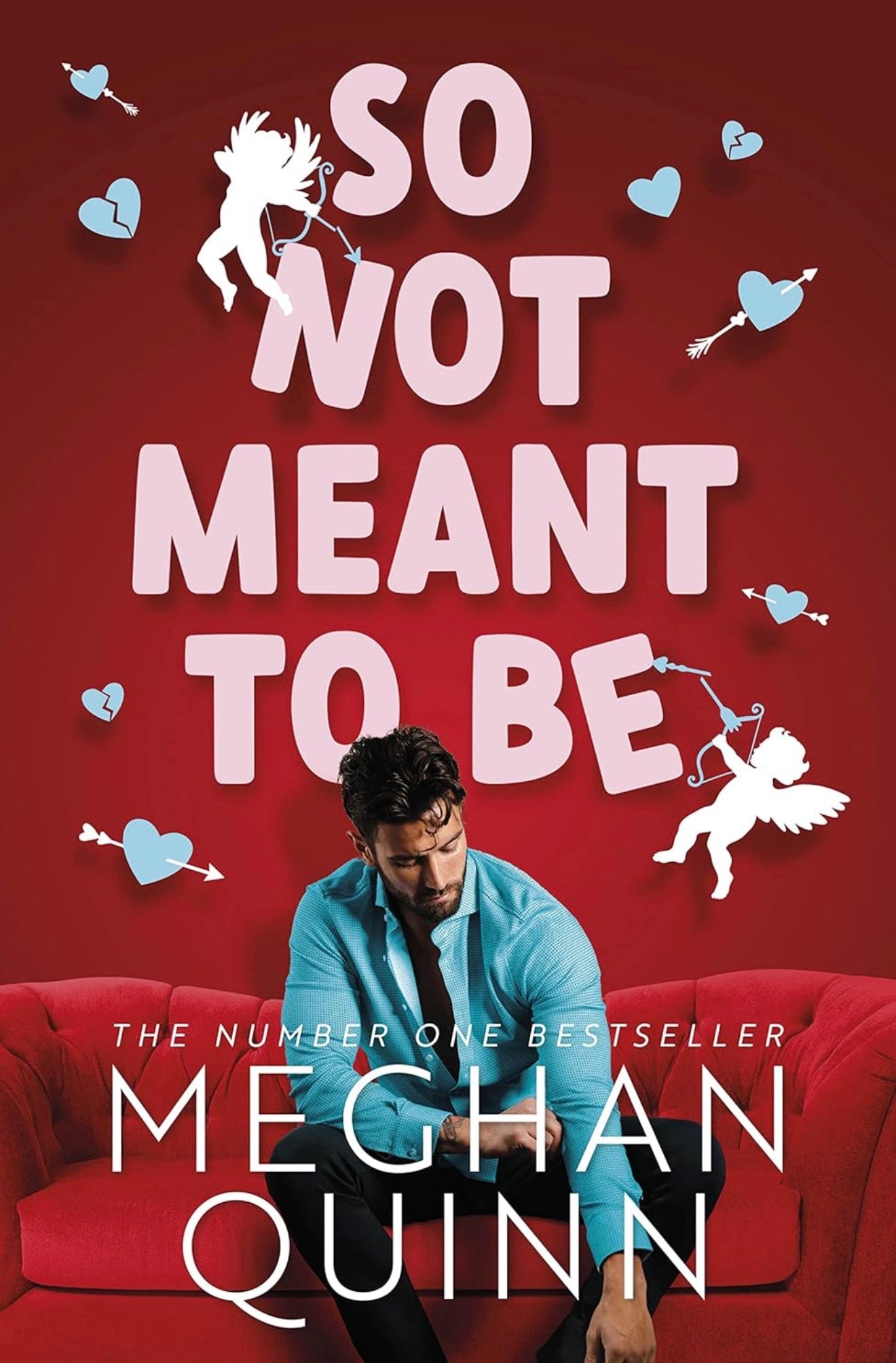 So Not Meant to Be (used, SIGNED)