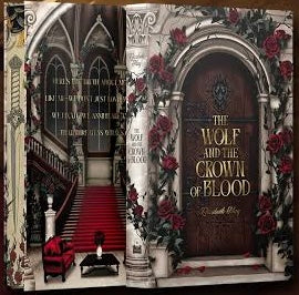 The Wolf and the Crown of Blood (Exclusive Bookish Box Edition)