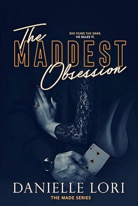Maddest Obsession