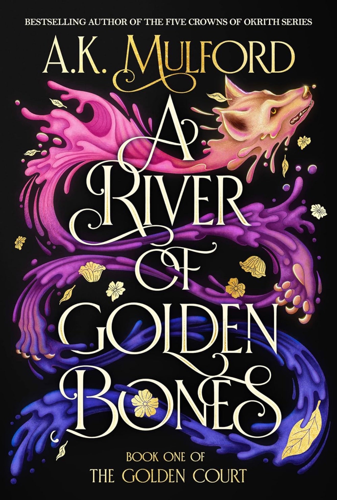 A River of Golden Bones (Used Hardcover)