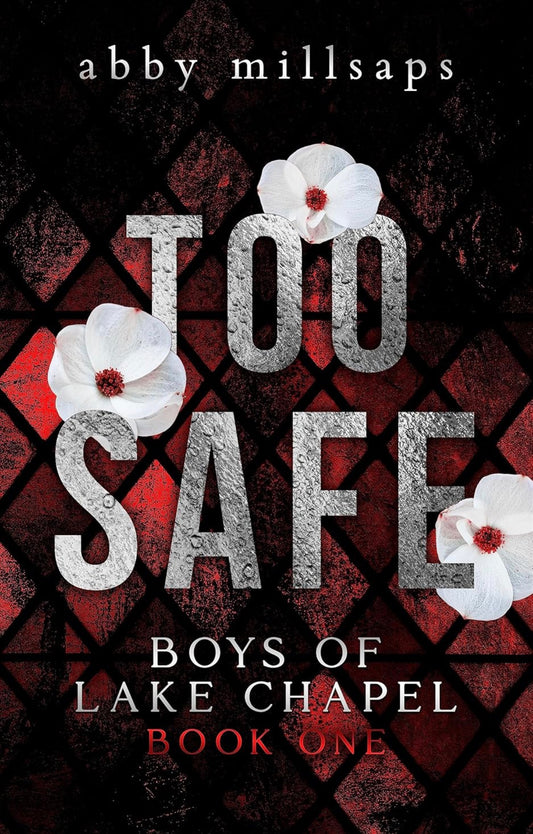 Too Safe (signed)