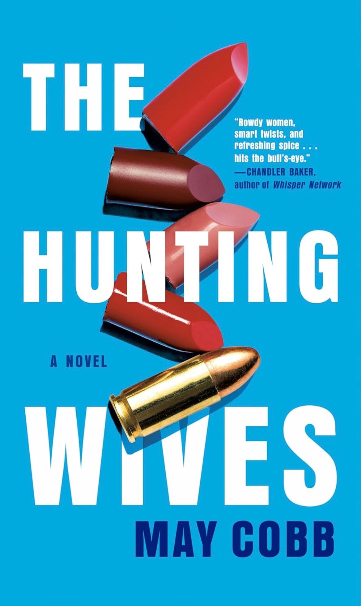 The Hunting Wives (used)