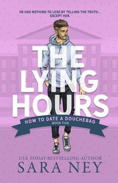 The Lying Hours