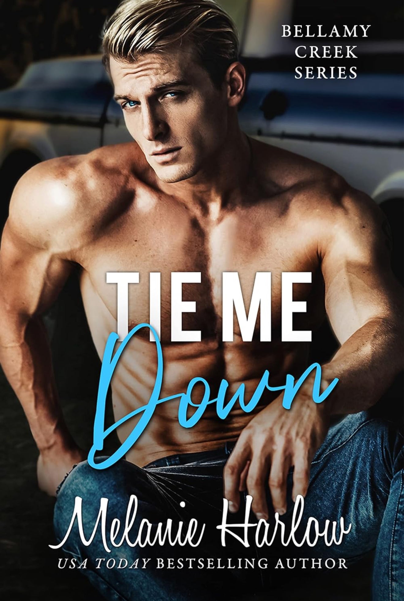 Tie Me Down