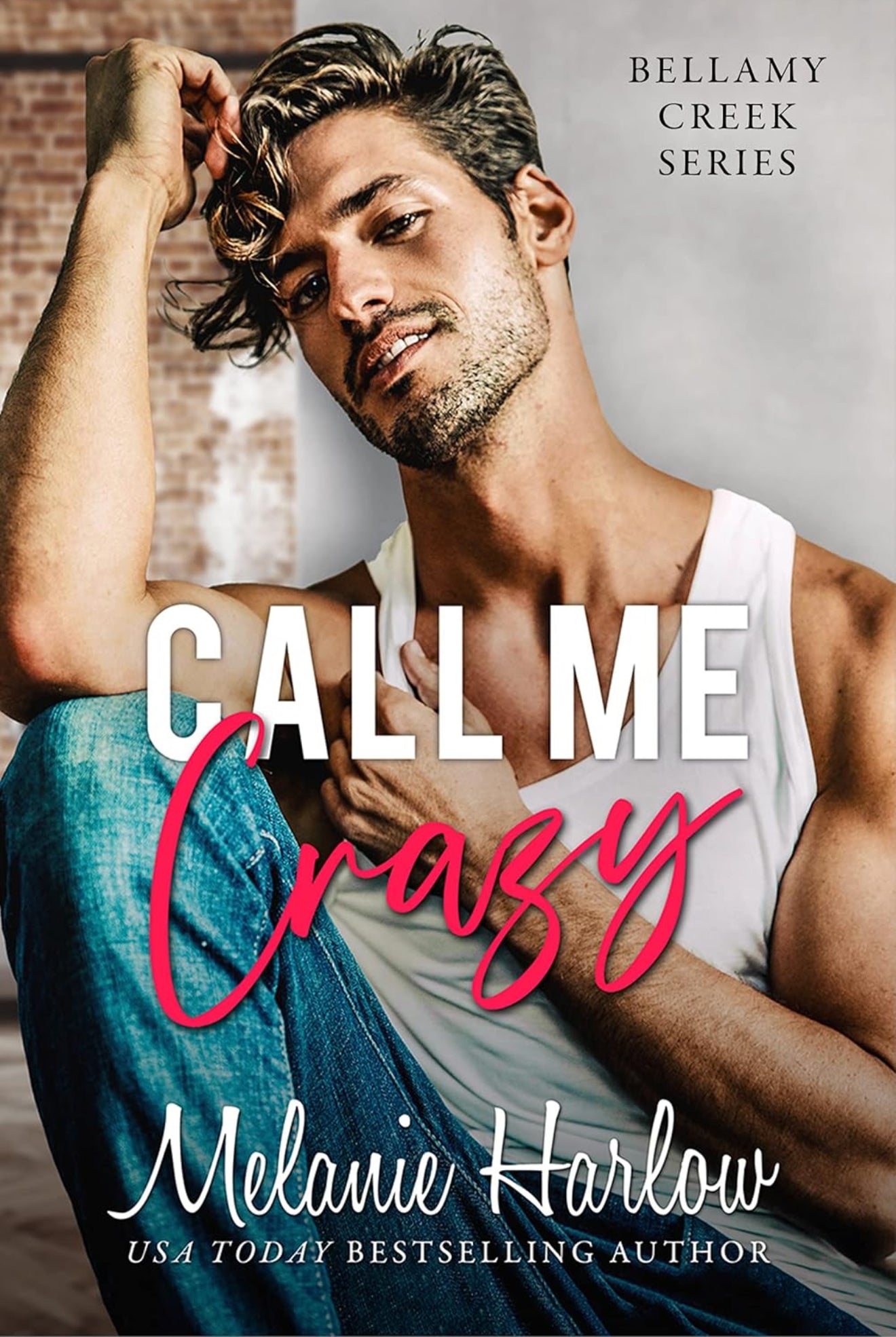 Call Me Crazy