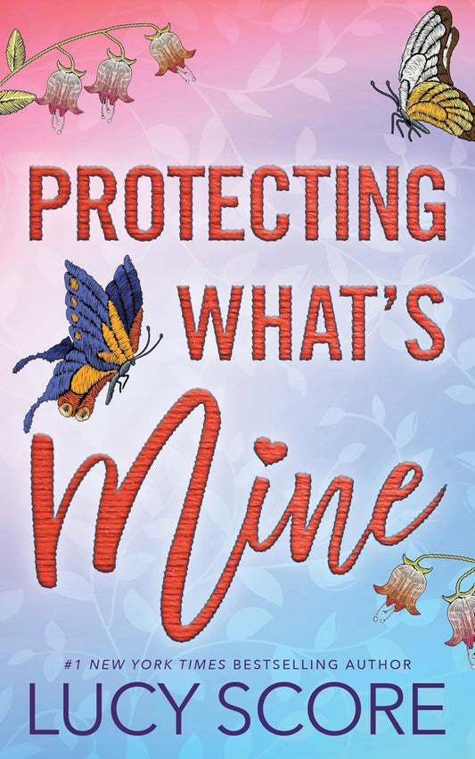 Protecting What’s Mine