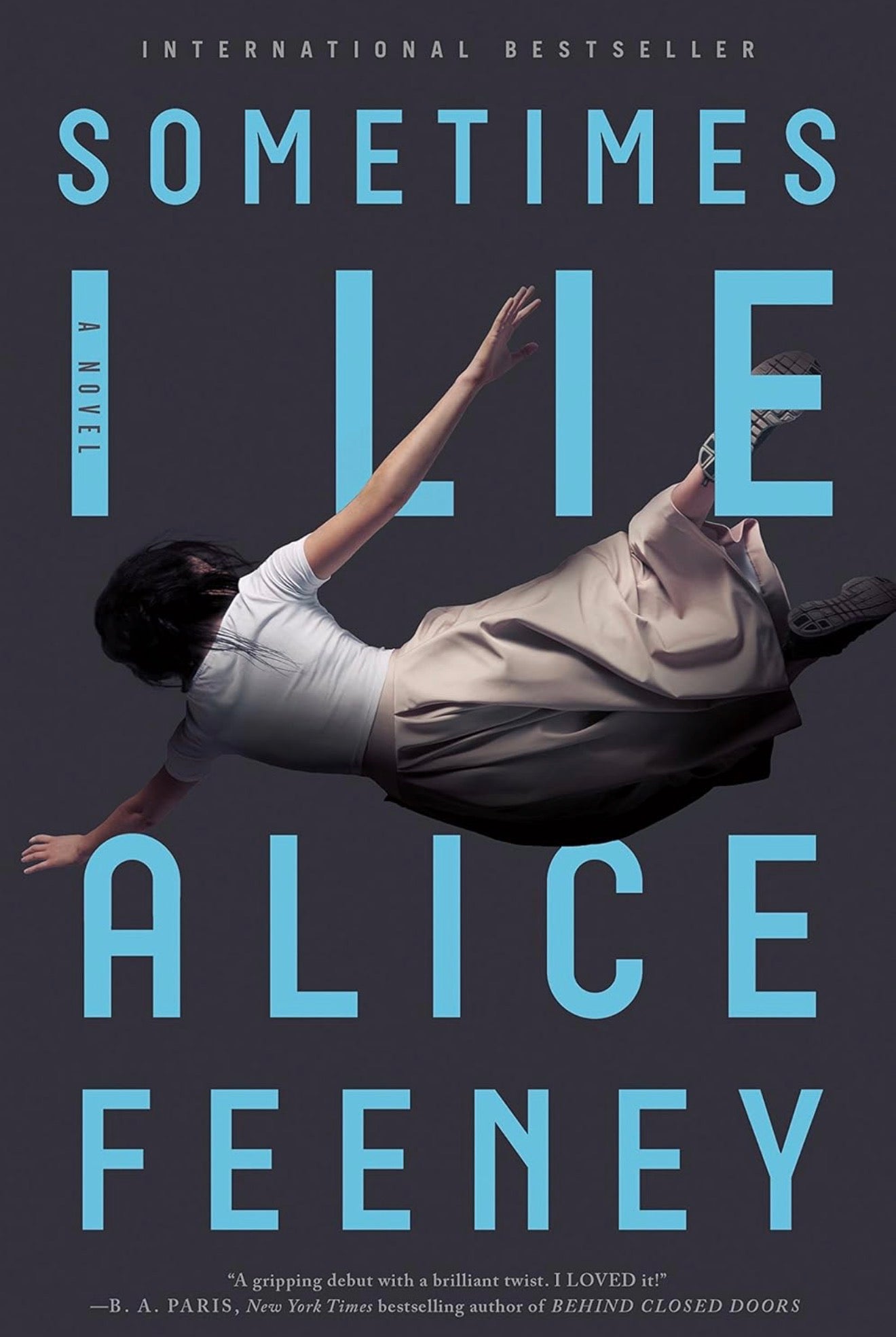Sometimes I Lie (Hard Cover)