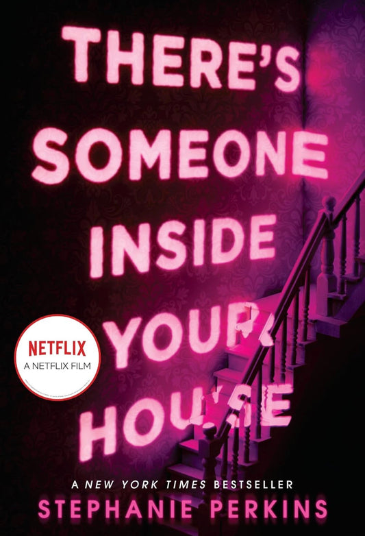 There’s Someone Inside Your House (Hard Cover)