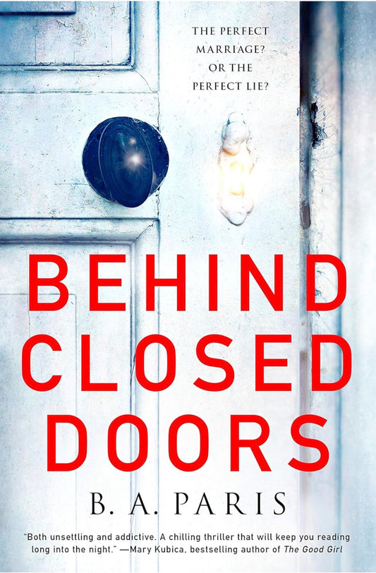 Behind Closed Doors (Hard Cover)