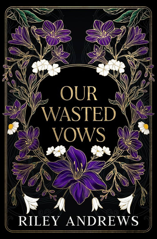 Our Wasted Vows