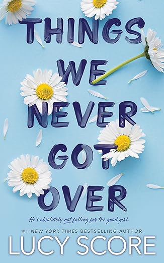 Things We Never Got Over (Used)