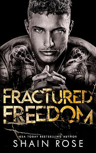 Fractured Freedom