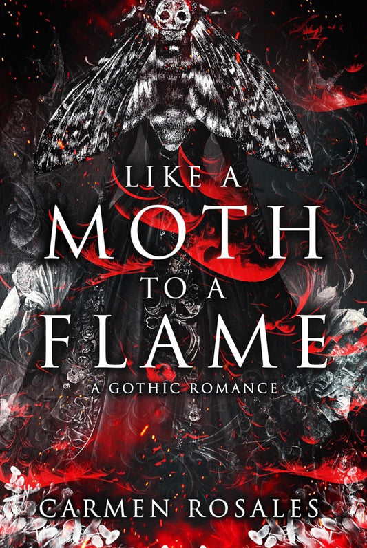 Like a Moth to a Flame