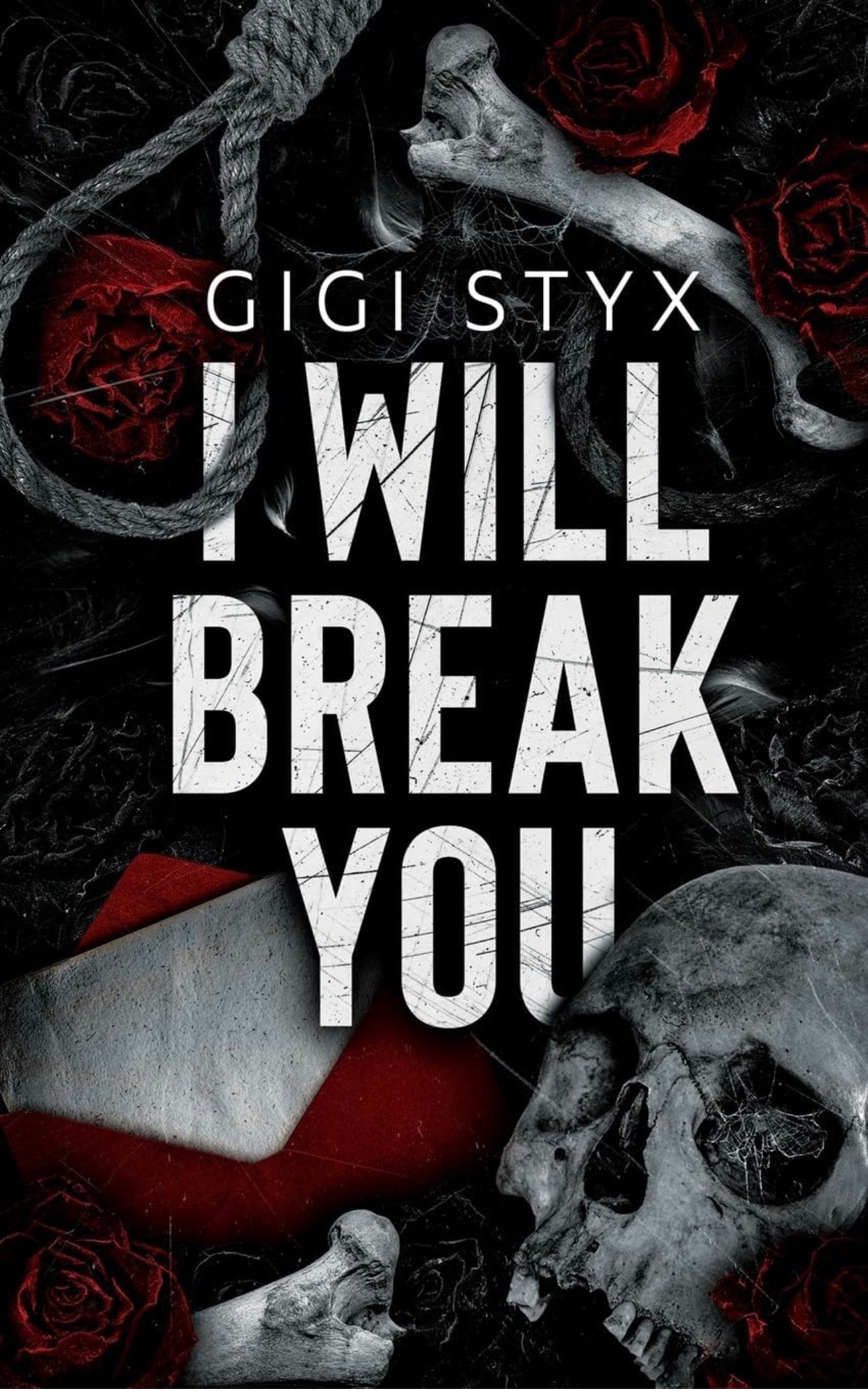 I Will Break You