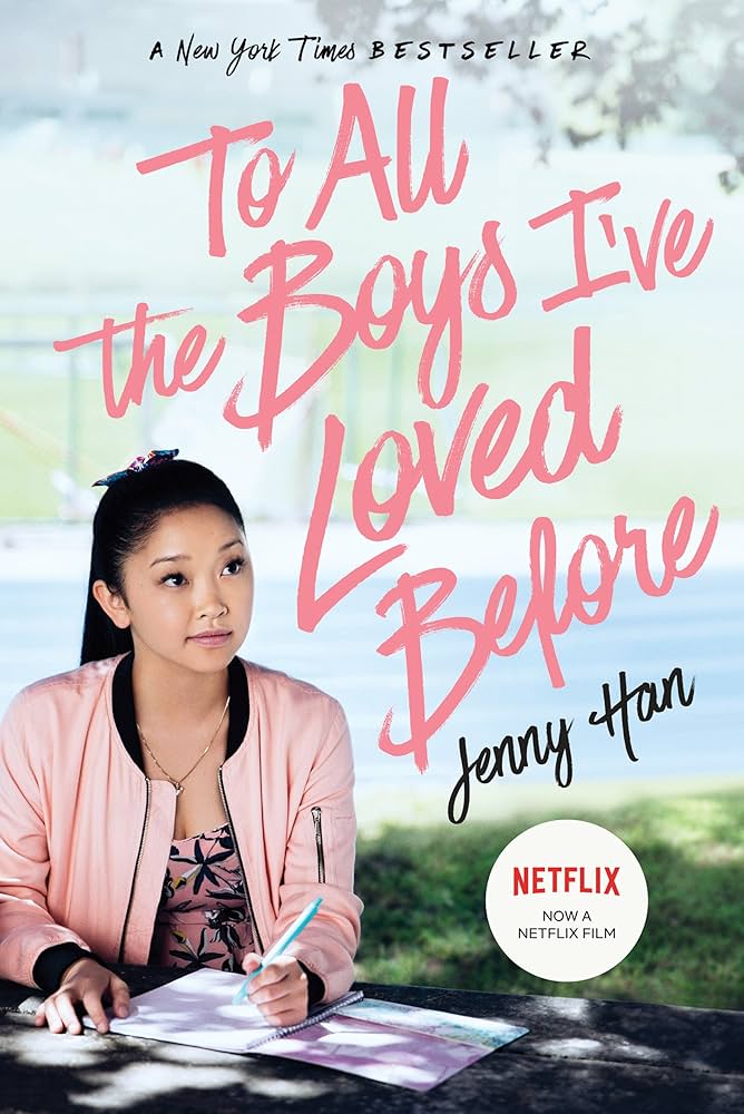 To all the Boys I Loved Before (used)