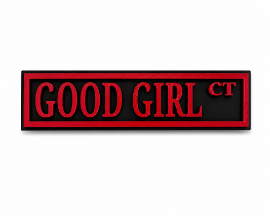 Good girl shelf sign