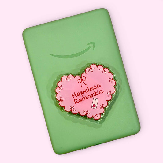 Hopeless Romantic Kindle/Phone Grip